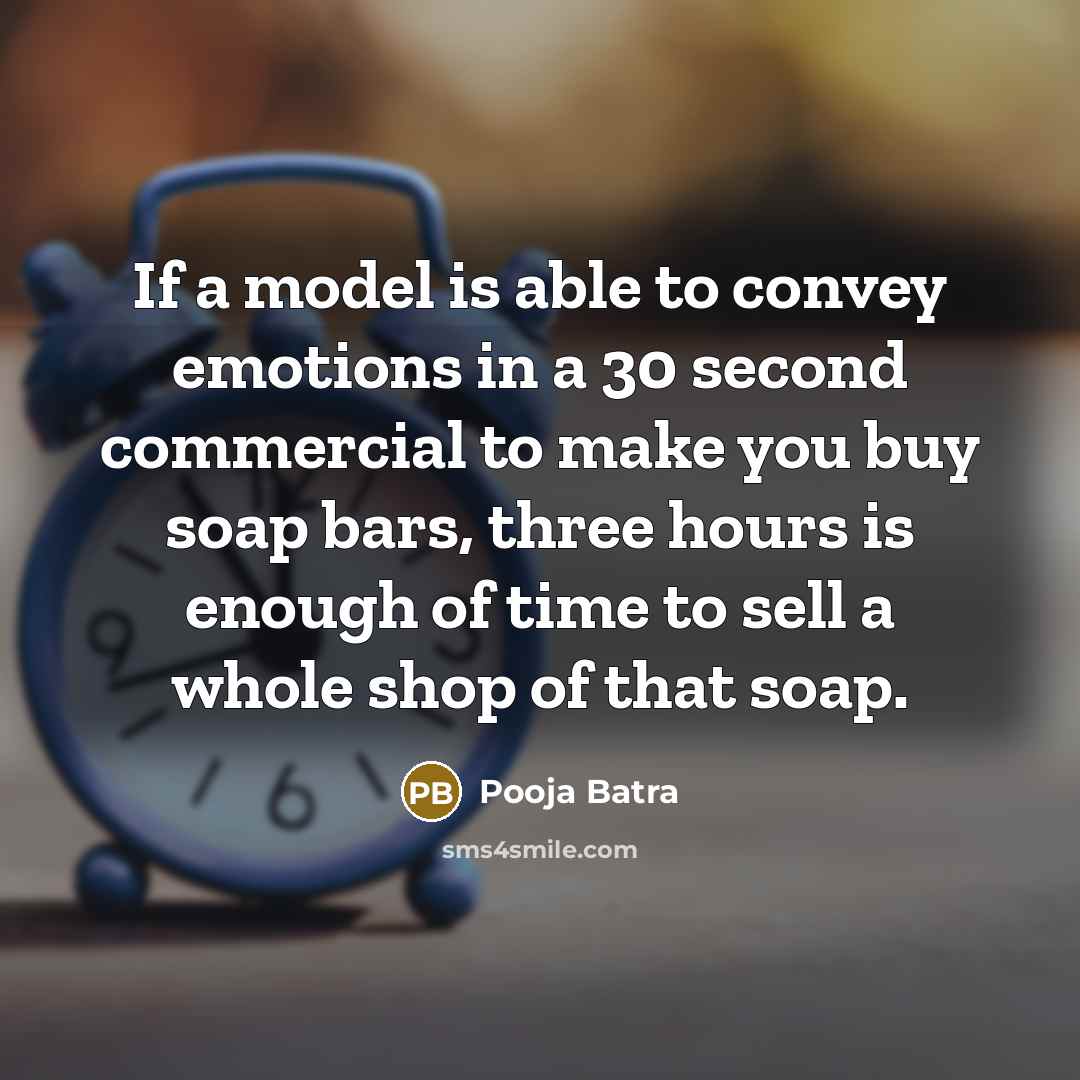 “If a model is able to convey emotions in a…” quote by Pooja Batra