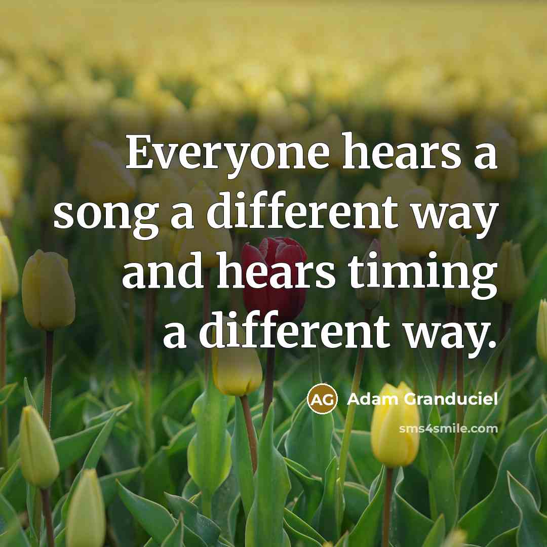 “Everyone hears a song a different way and hears timing…” quote by Adam Granduciel