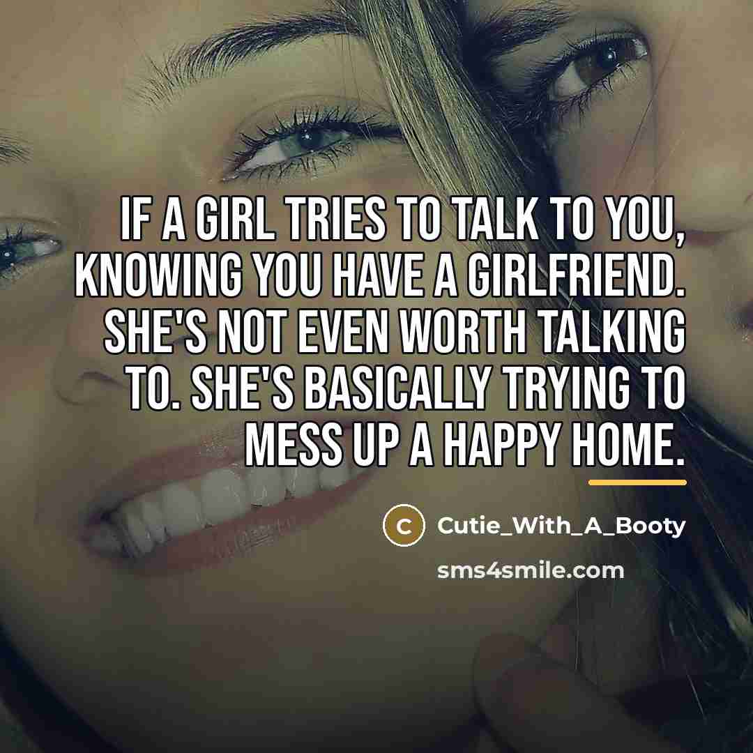 “If a girl tries to talk to you, knowing you…” quote by Cutie_With_A_Booty