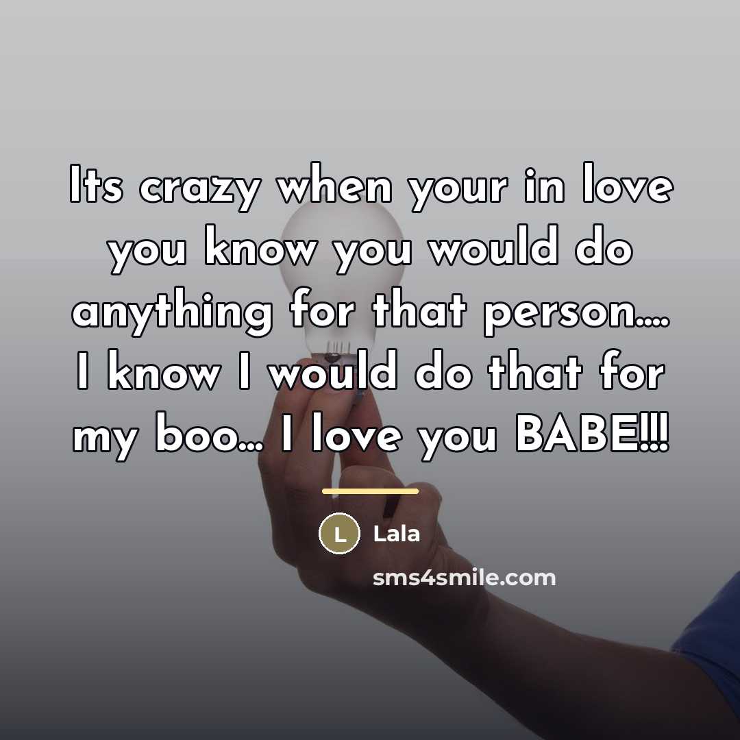 “Its crazy when your in love you know you would…” quote by Lala