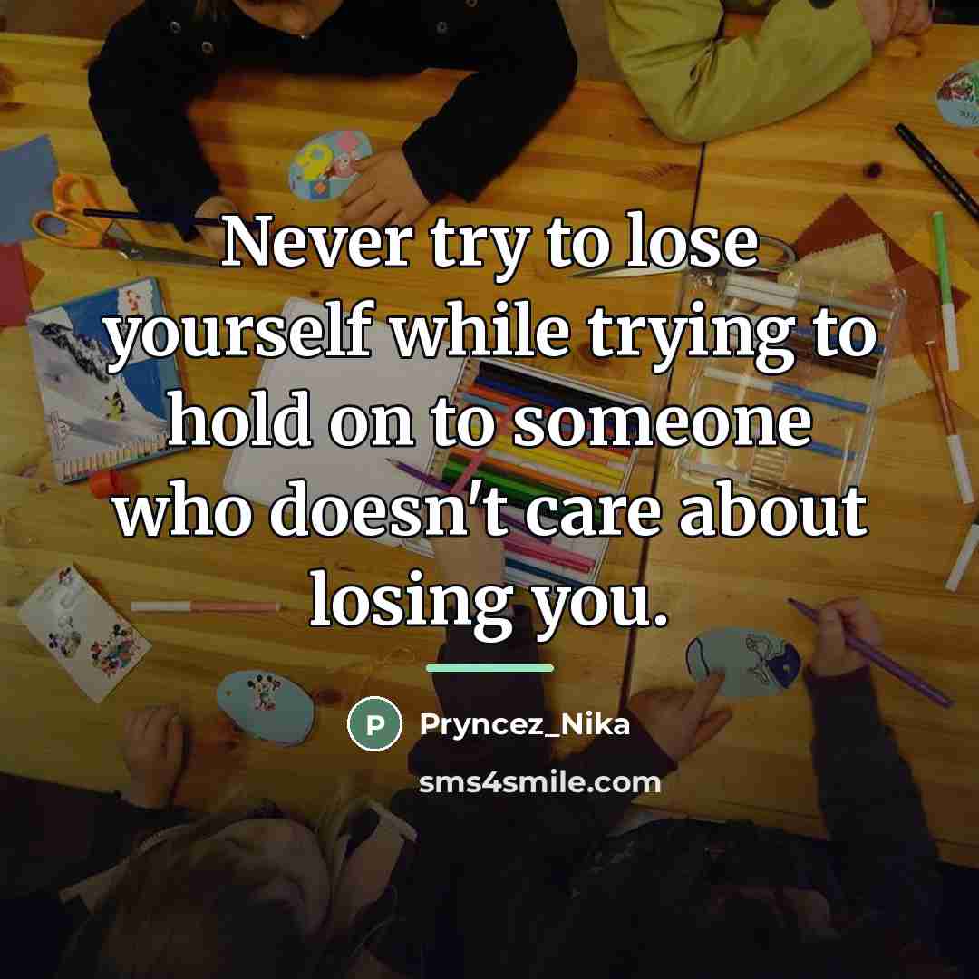 “Never try to lose yourself while trying to hold on…” quote by Pryncez_Nika