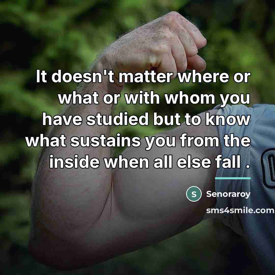 “It doesn't matter where or what or with whom you…” quote by Senoraroy