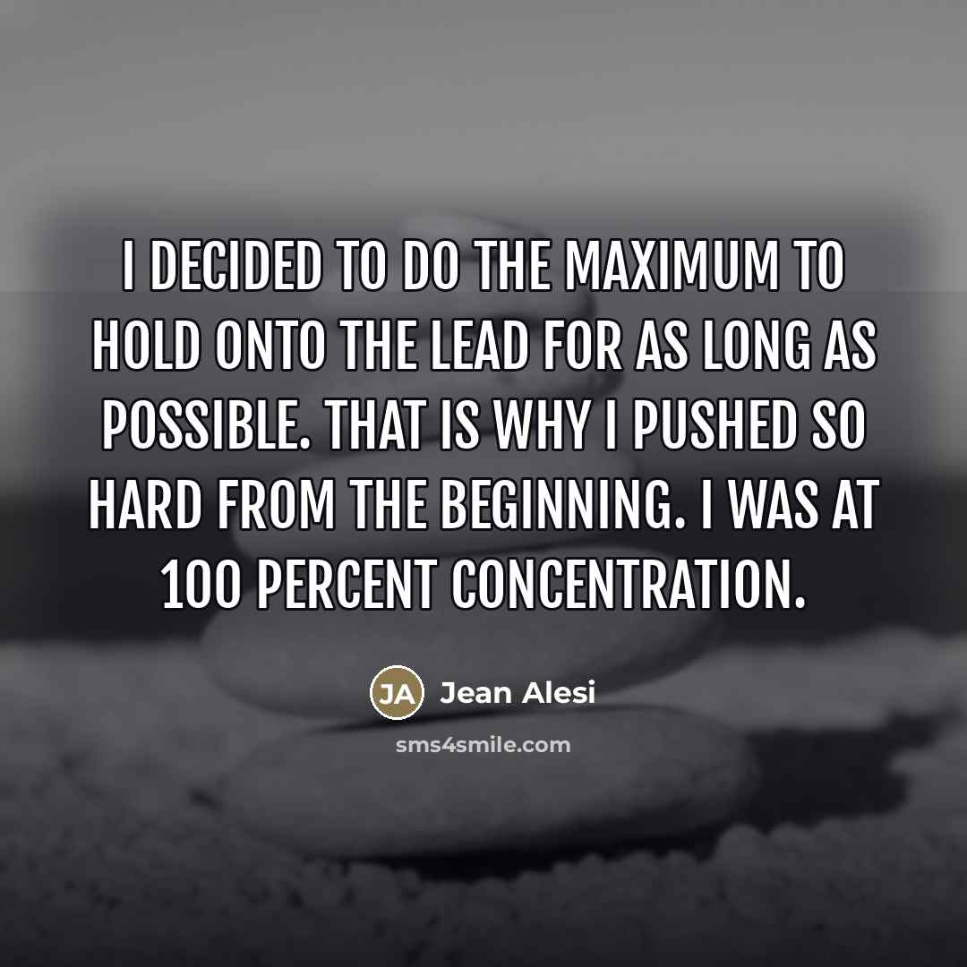 “I decided to do the maximum to hold onto the…” quote by Jean Alesi
