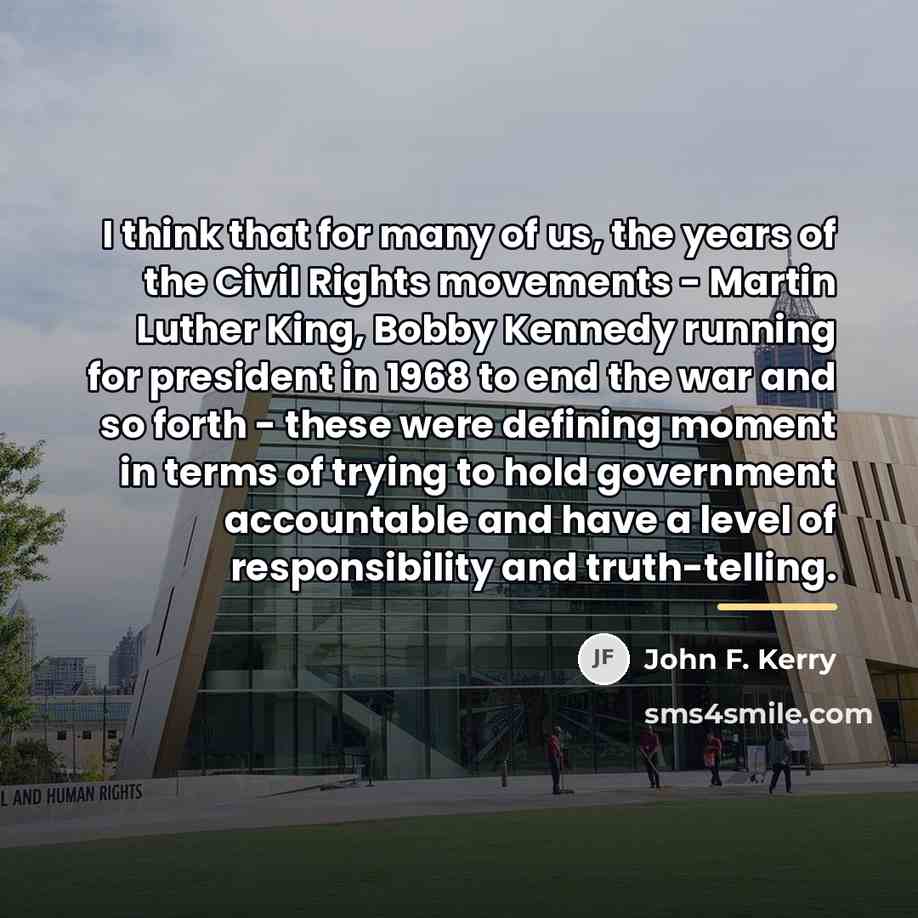 “I think that for many of us, the years of…” quote by John F. Kerry