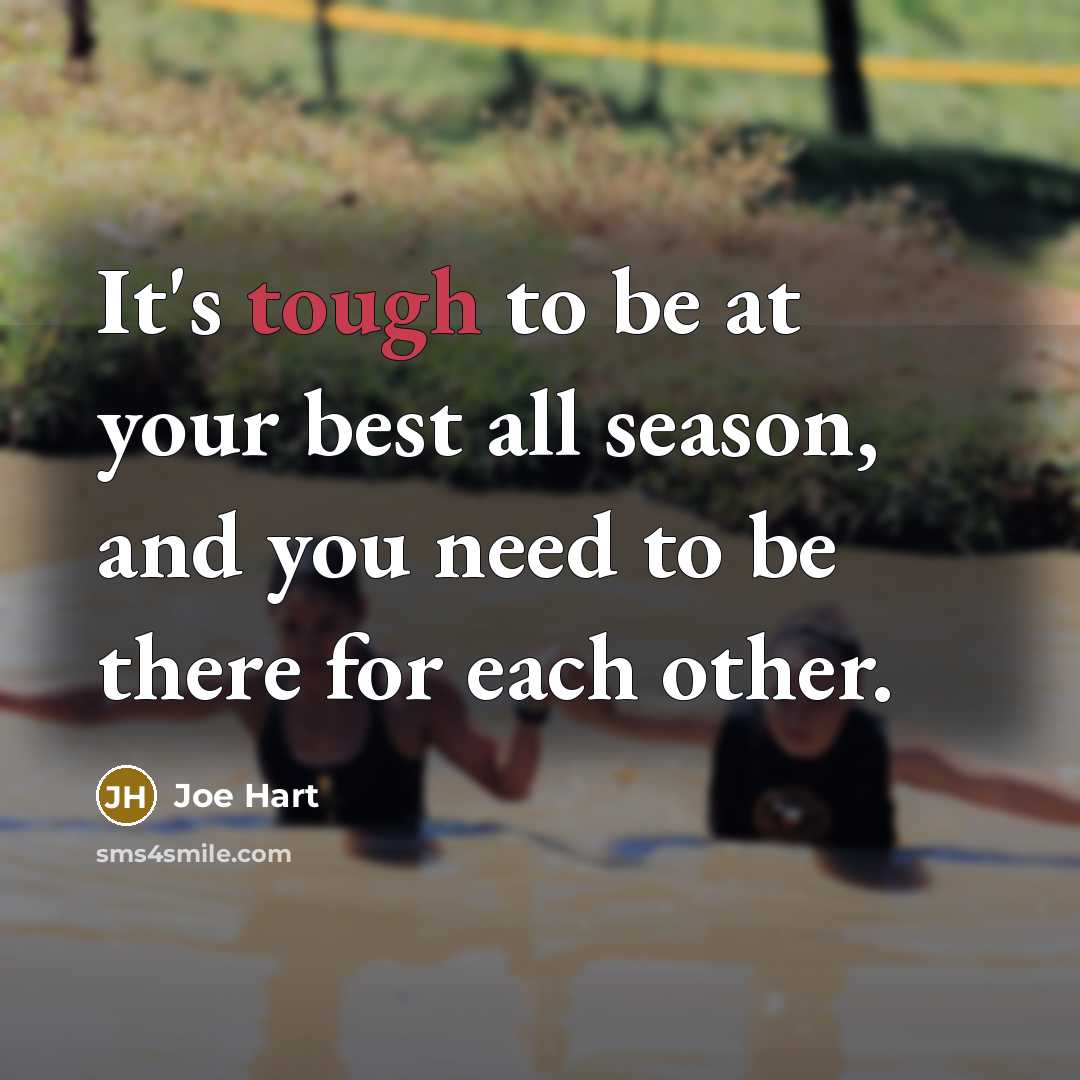 “It's tough to be at your best all season, and…” quote by Joe Hart