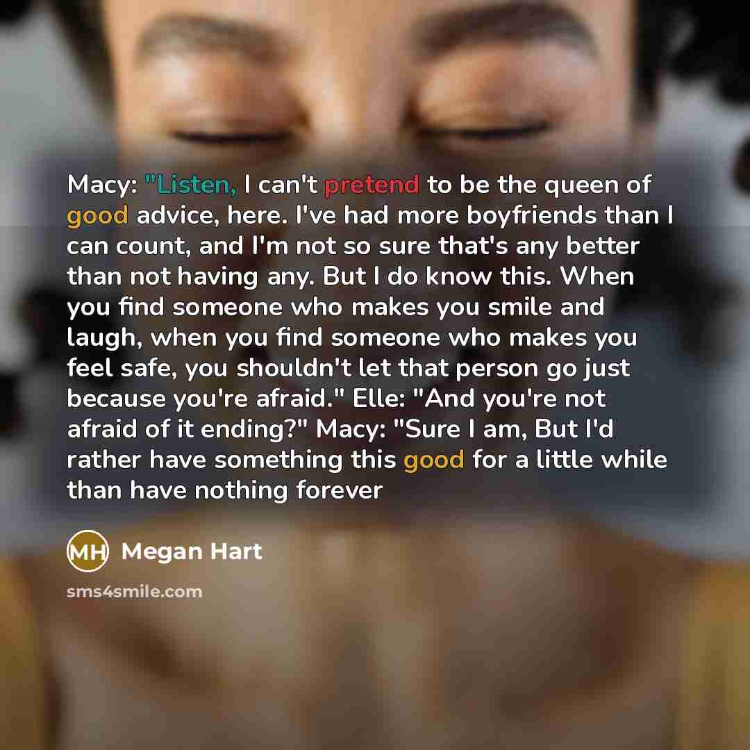 “Macy: "Listen, I can't pretend to be the queen of…” quote by Megan Hart