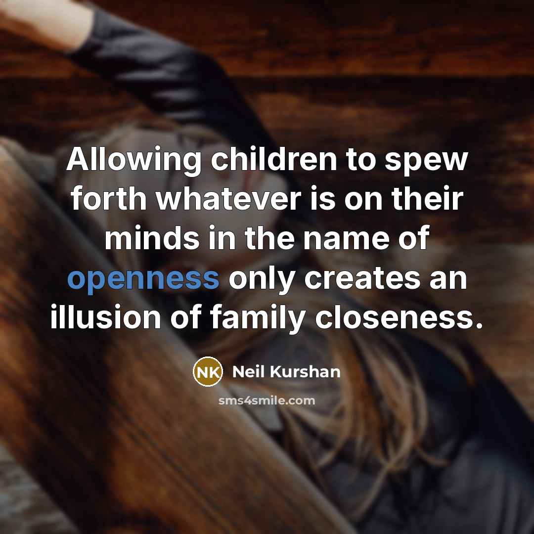 “Allowing children to spew forth whatever is on their minds…” quote by Neil Kurshan