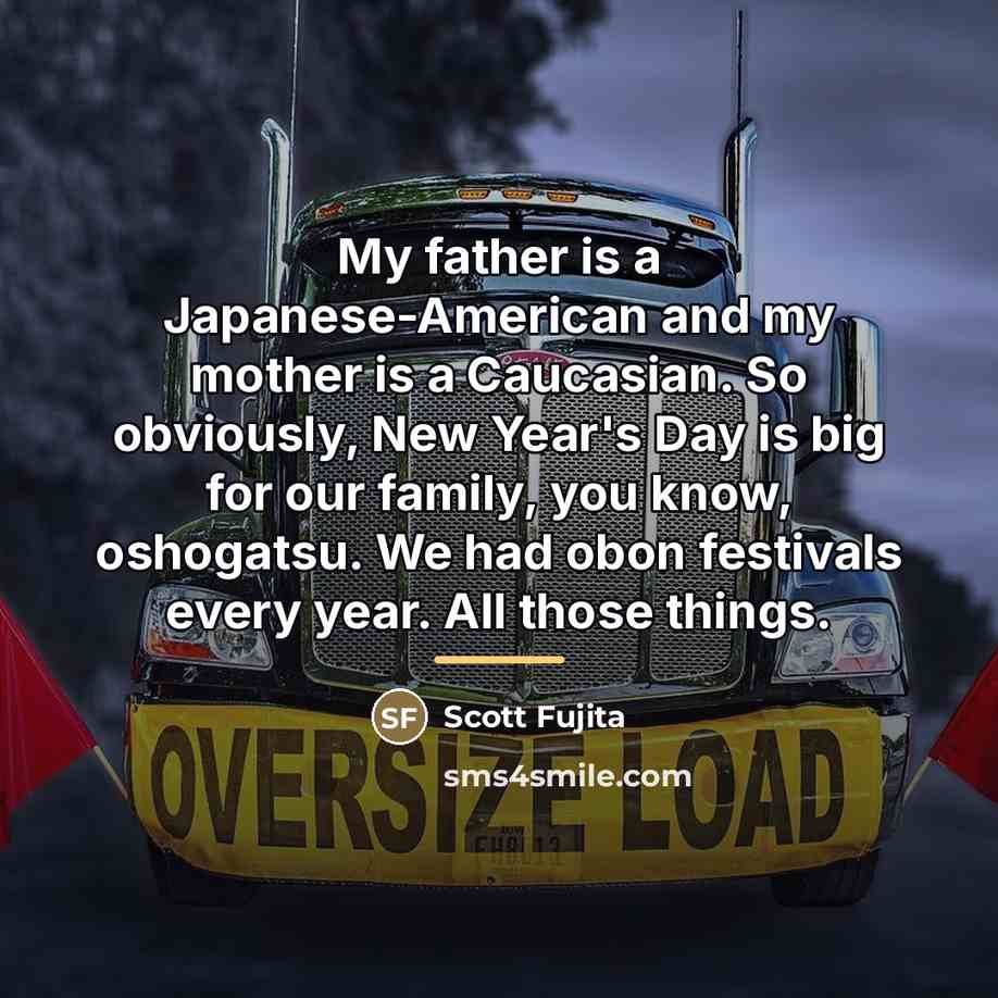“My father is a Japanese-American and my mother is a…” quote by Scott Fujita