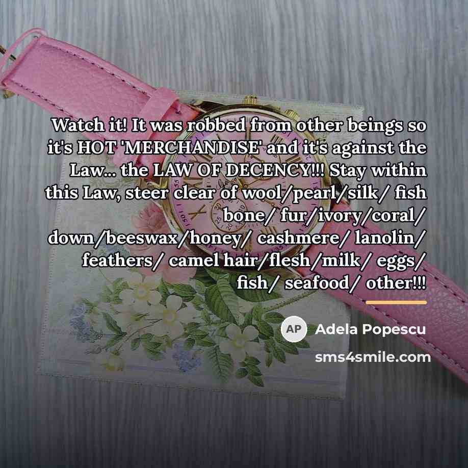 “Watch it! It was robbed from other beings so it's…” quote by Adela Popescu