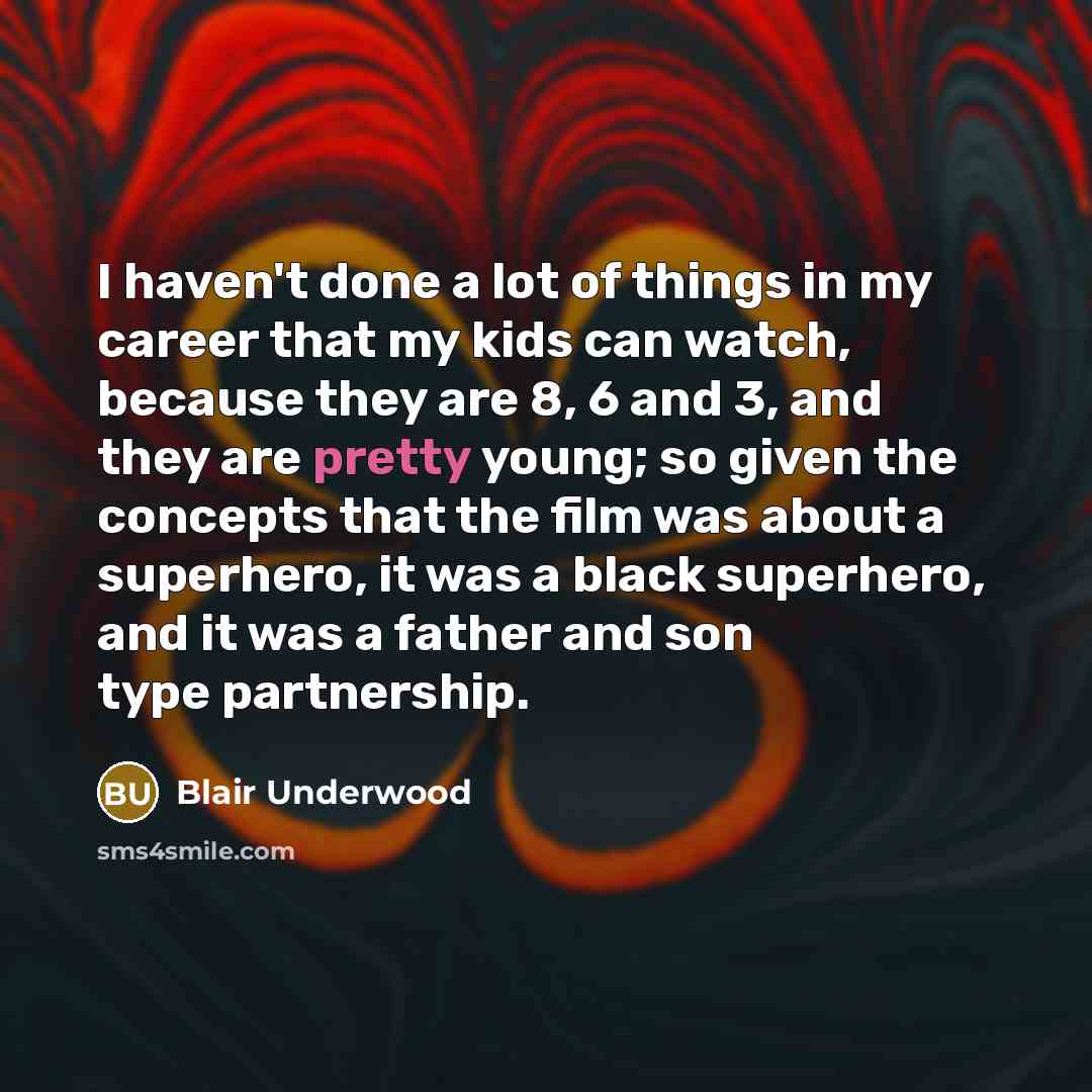 “I haven't done a lot of things in my career…” quote by Blair Underwood