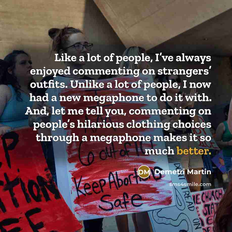 “Like a lot of people, I’ve always enjoyed commenting on…” quote by Demetri Martin