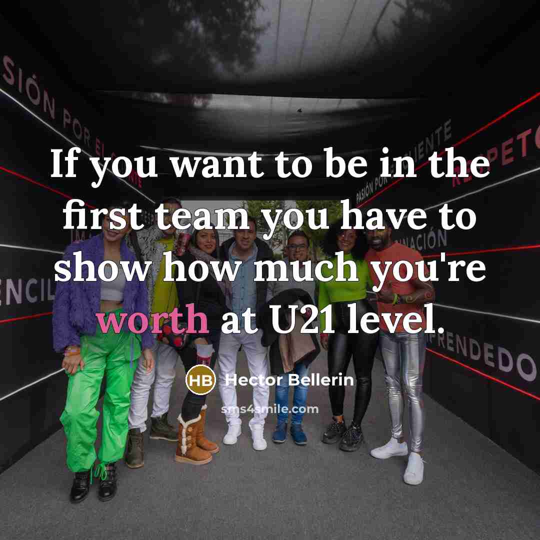 “If you want to be in the first team you…” quote by Hector Bellerin