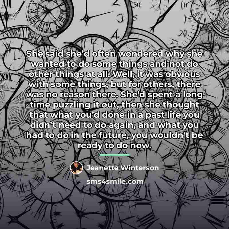 “She said she’d often wondered why she wanted to do…” quote by Jeanette Winterson