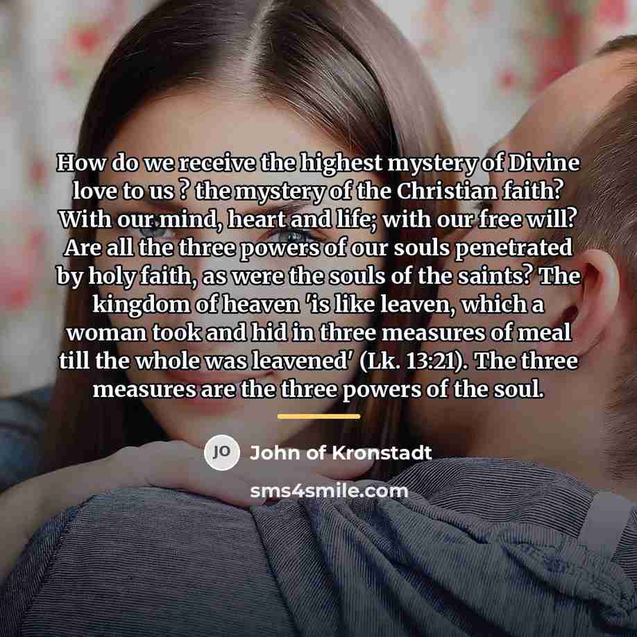 “How do we receive the highest mystery of Divine love…” quote by John of Kronstadt
