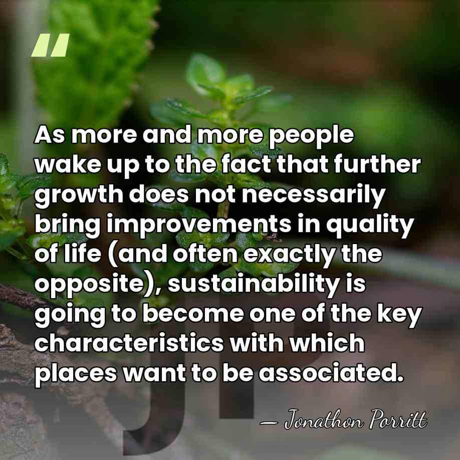 As more and more people wake up to the fact that further&hellip; - Jonathon Porritt