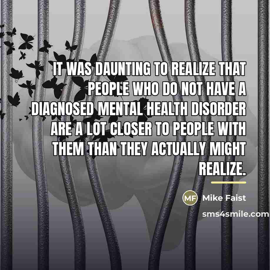“It was daunting to realize that people who do not…” quote by Mike Faist