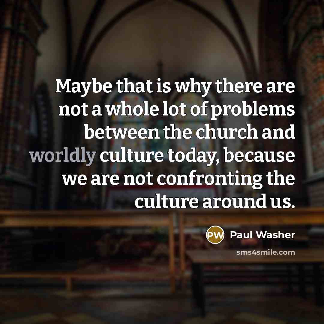 “Maybe that is why there are not a whole lot…” quote by Paul Washer
