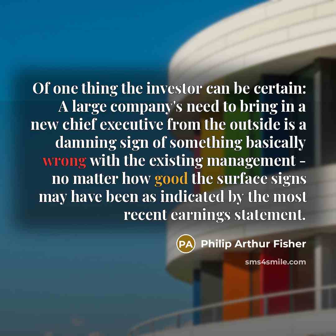 “Of one thing the investor can be certain: A large…” quote by Philip Arthur Fisher
