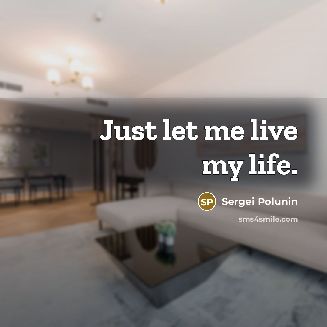 “Just let me live my life.…” quote by Sergei Polunin