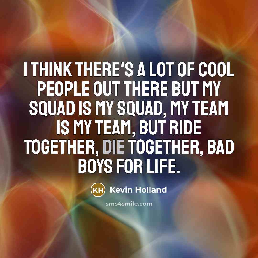 “I think there's a lot of cool people out there…” quote by Kevin Holland