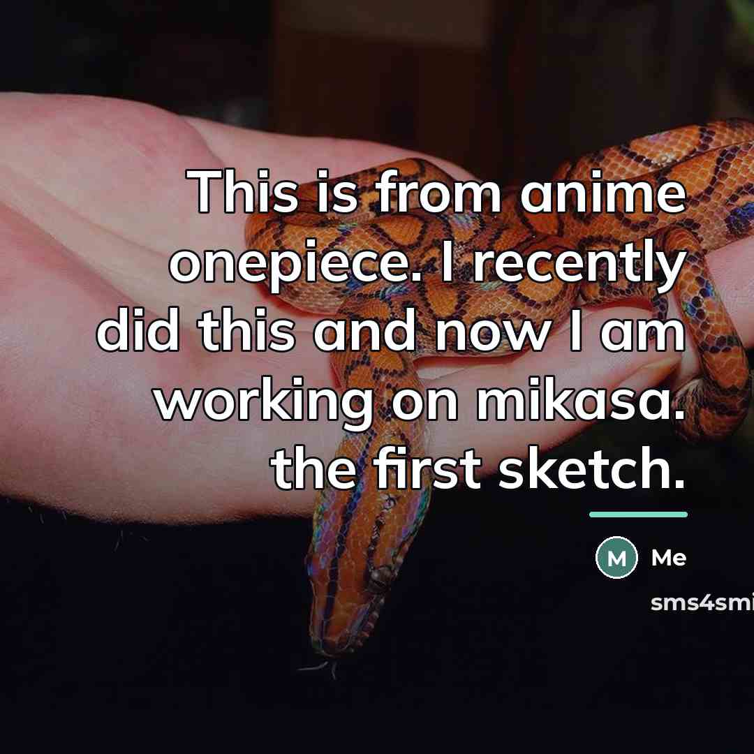 “This is from anime onepiece. I recently did this and…” quote by Me