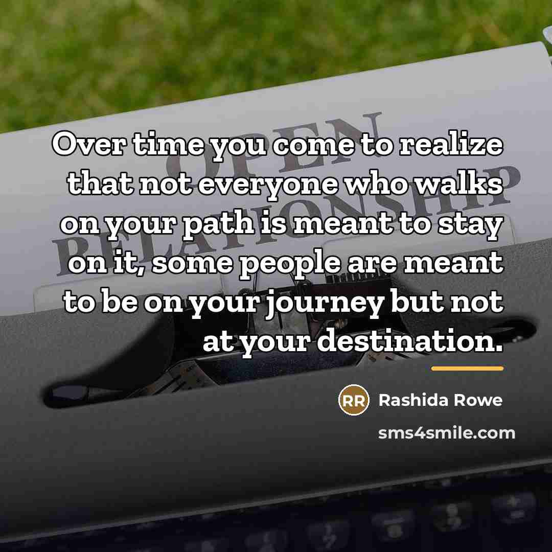“Over time you come to realize that not everyone who…” quote by Rashida Rowe