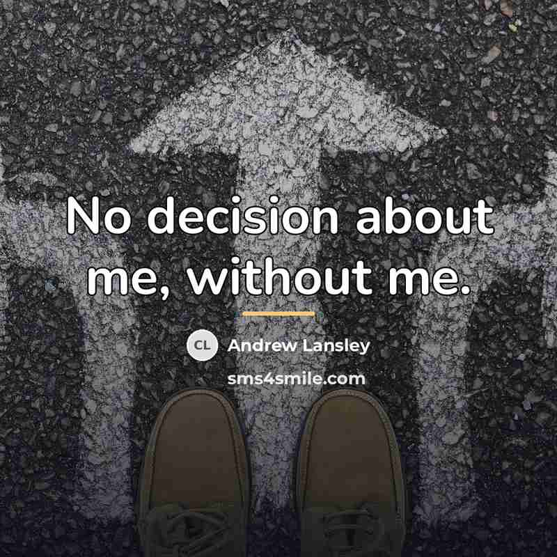 “No decision about me, without me.…” quote by Andrew Lansley