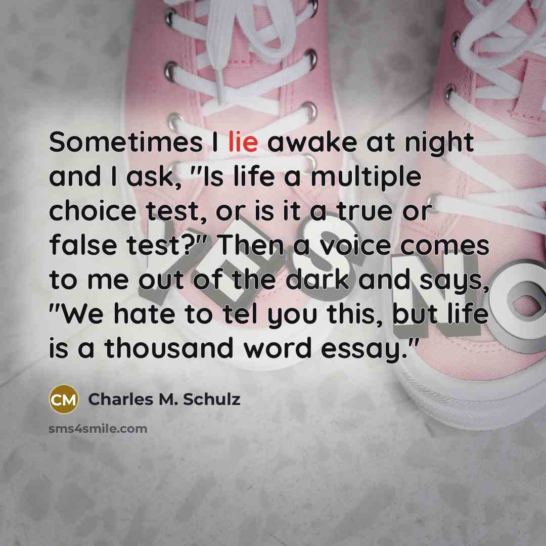 “Sometimes I lie awake at night and I ask, ''Is…” quote by Charles M. Schulz