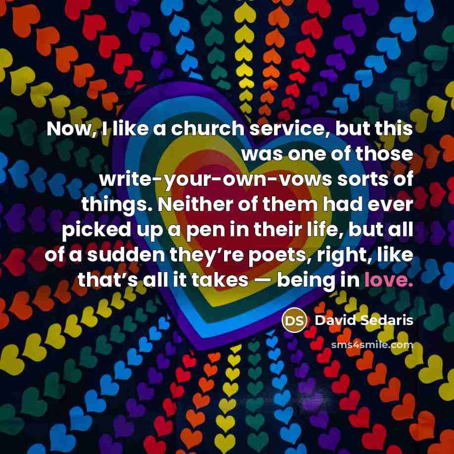“Now, I like a church service, but this was one…” quote by David Sedaris