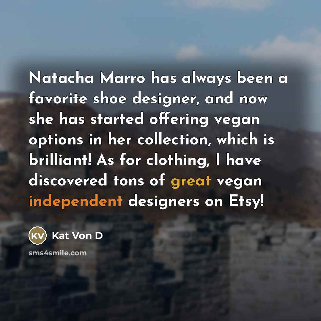 “Natacha Marro has always been a favorite shoe designer, and…” quote by Kat Von D