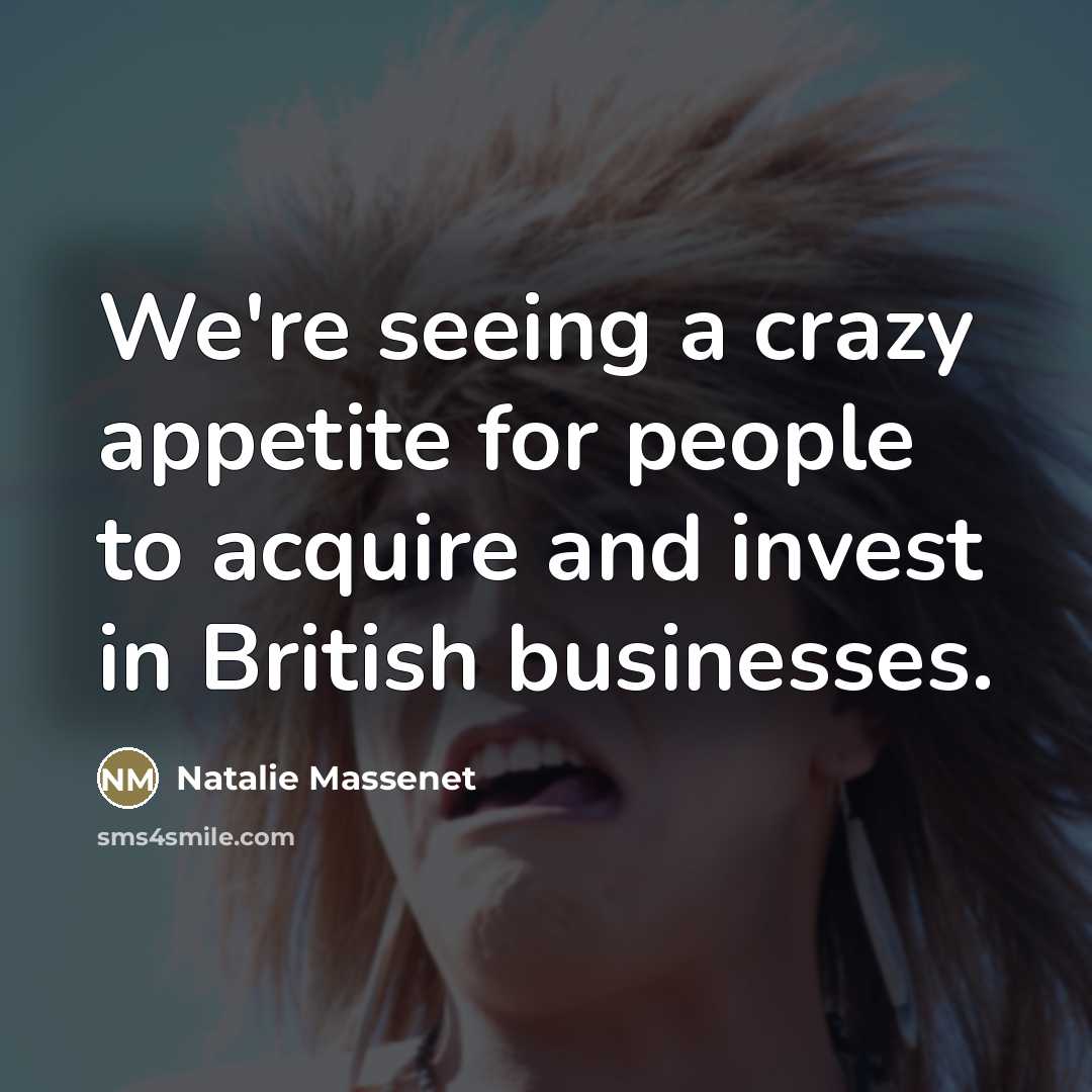 “We're seeing a crazy appetite for people to acquire and…” quote by Natalie Massenet