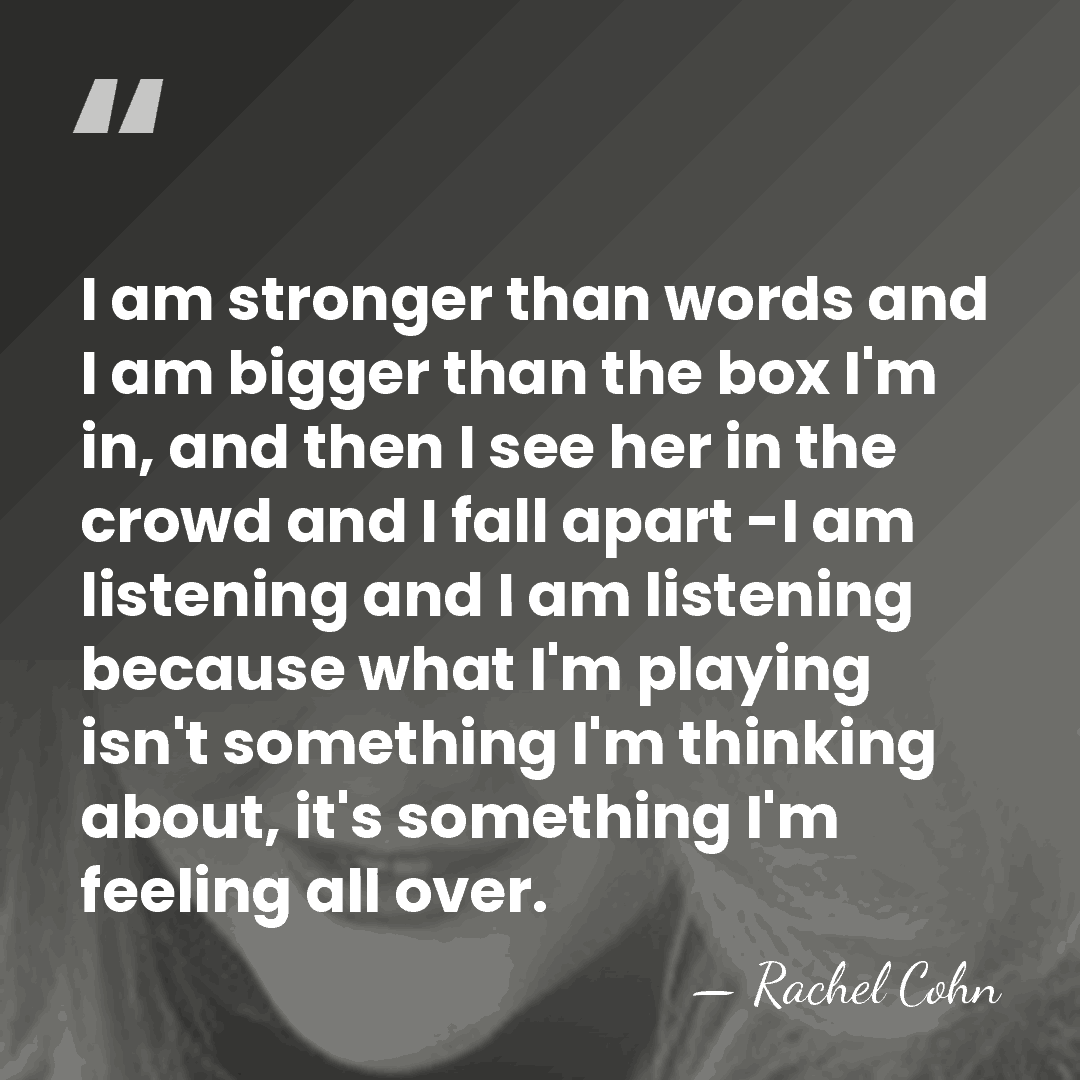 I am stronger than words and I am bigger than the box&hellip; - Rachel Cohn