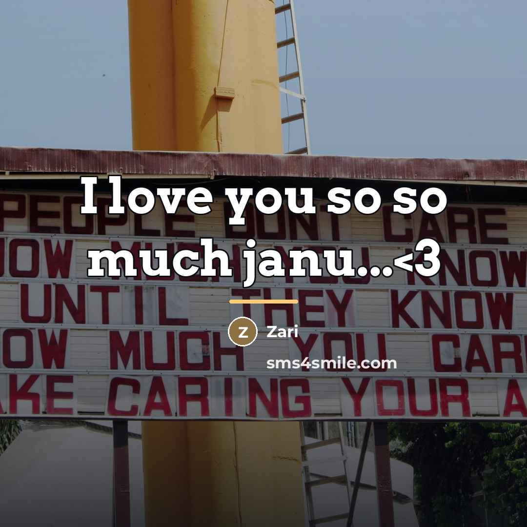 “I love you so so much janu...…” quote by Zari