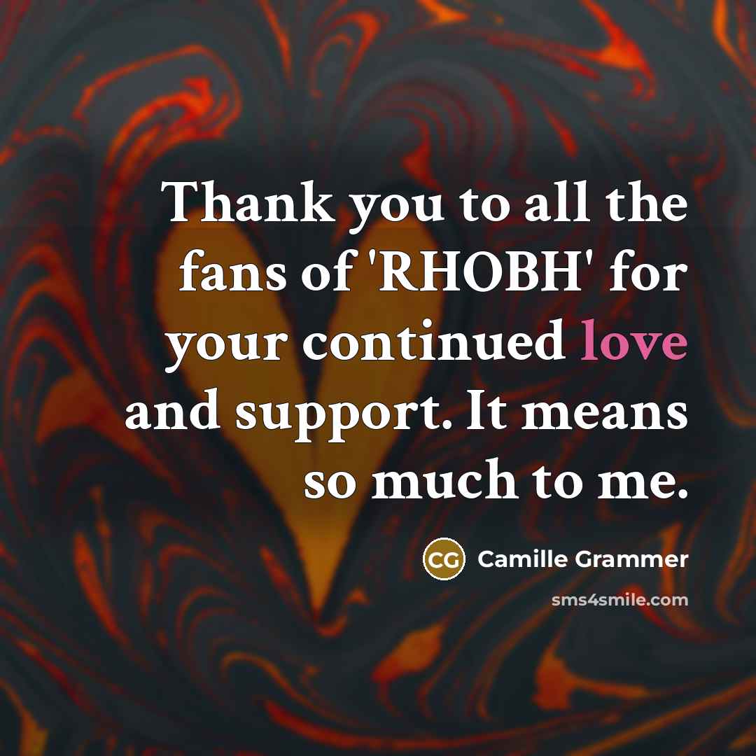 “Thank you to all the fans of 'RHOBH' for your…” quote by Camille Grammer
