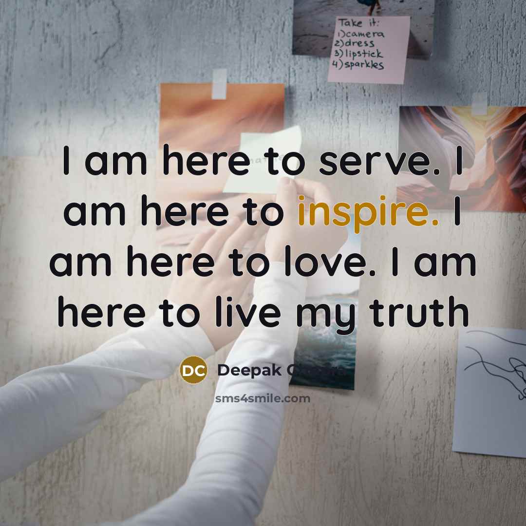 “I am here to serve. I am here to inspire.…” quote by Deepak Chopra