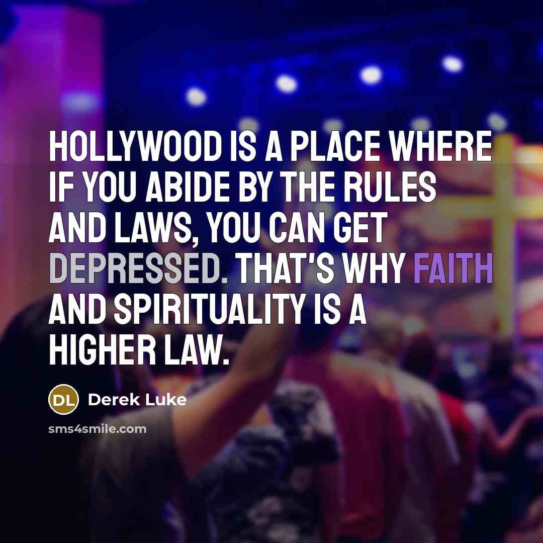 “Hollywood is a place where if you abide by the…” quote by Derek Luke