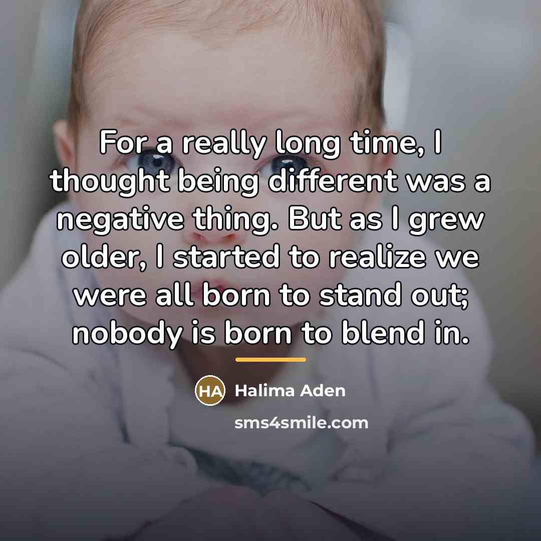 “For a really long time, I thought being different was…” quote by Halima Aden