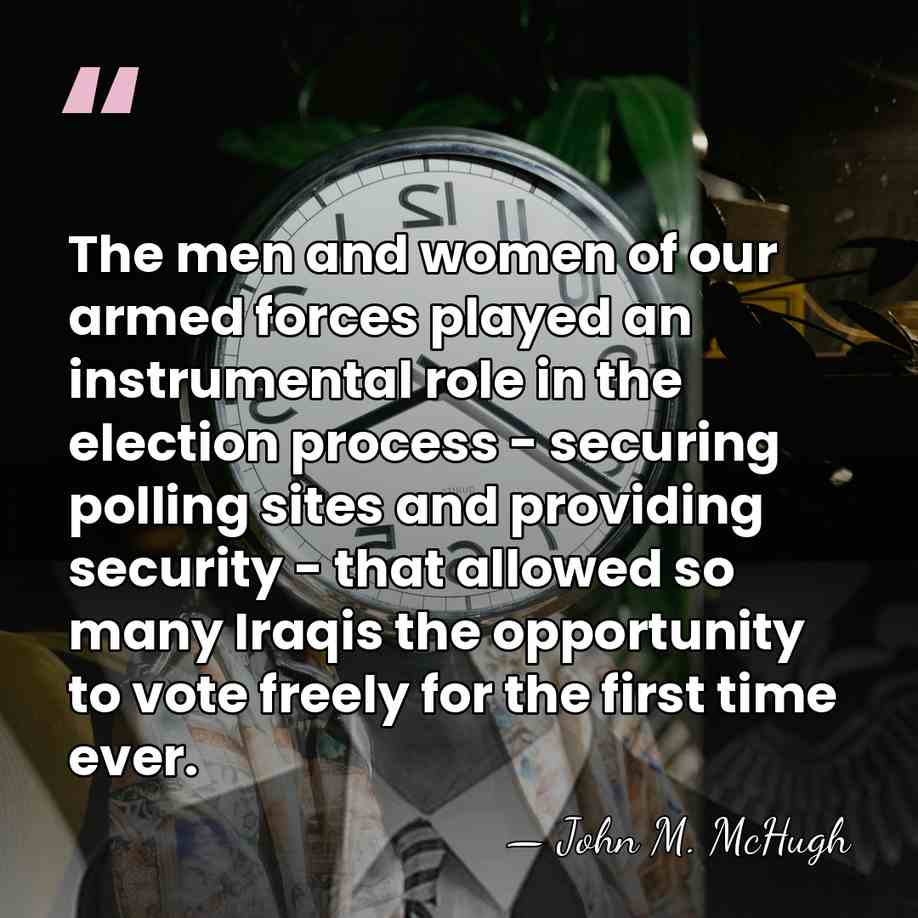 The men and women of our armed forces played an instrumental role&hellip; - John M. McHugh