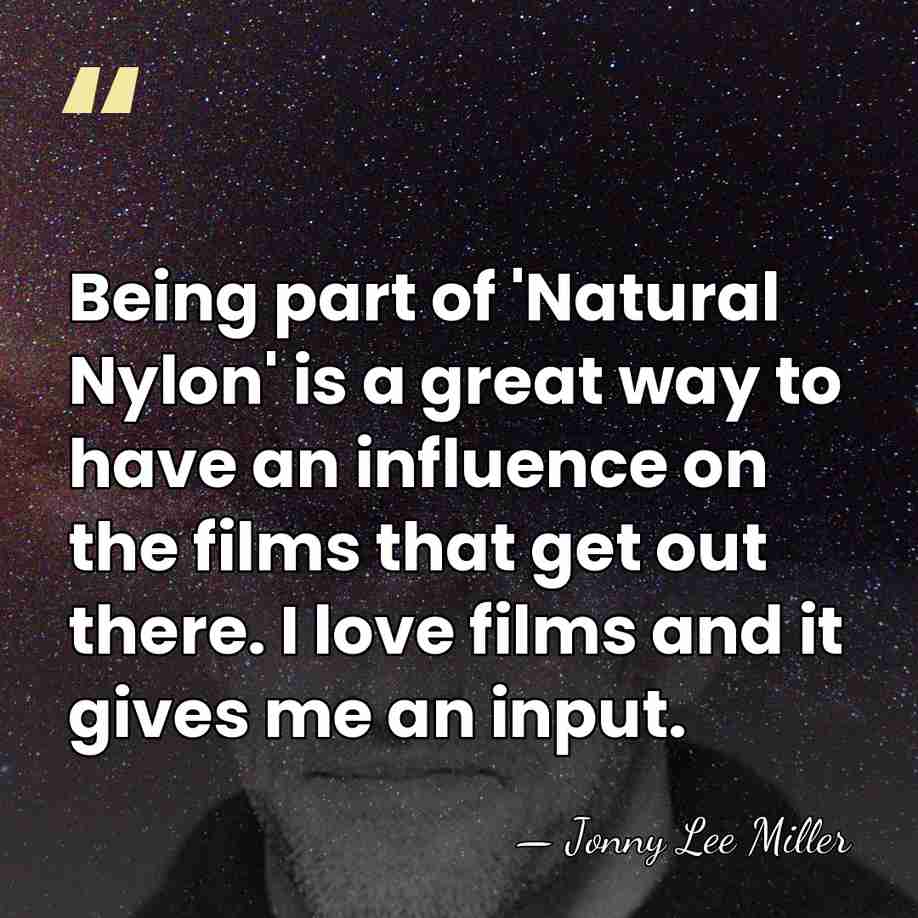 Being part of 'Natural Nylon' is a great way to have an&hellip; - Jonny Lee Miller