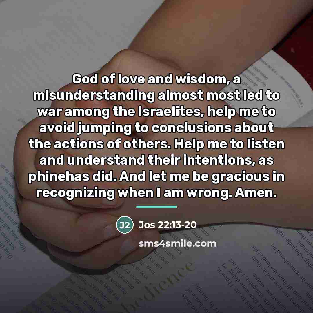“God of love and wisdom, a misunderstanding almost most led…” quote by Jos 22:13-20