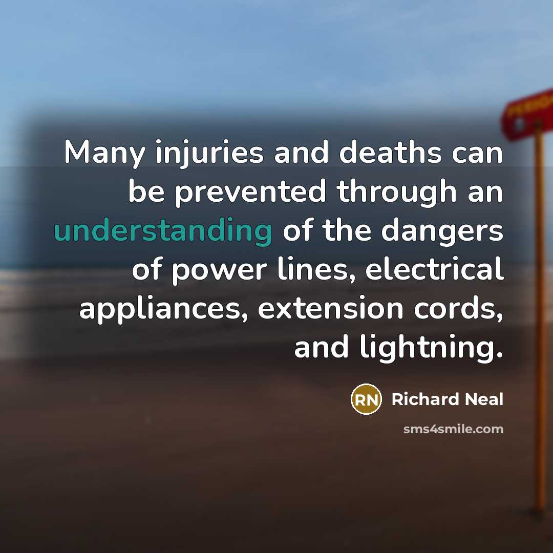 “Many injuries and deaths can be prevented through an understanding…” quote by Richard Neal
