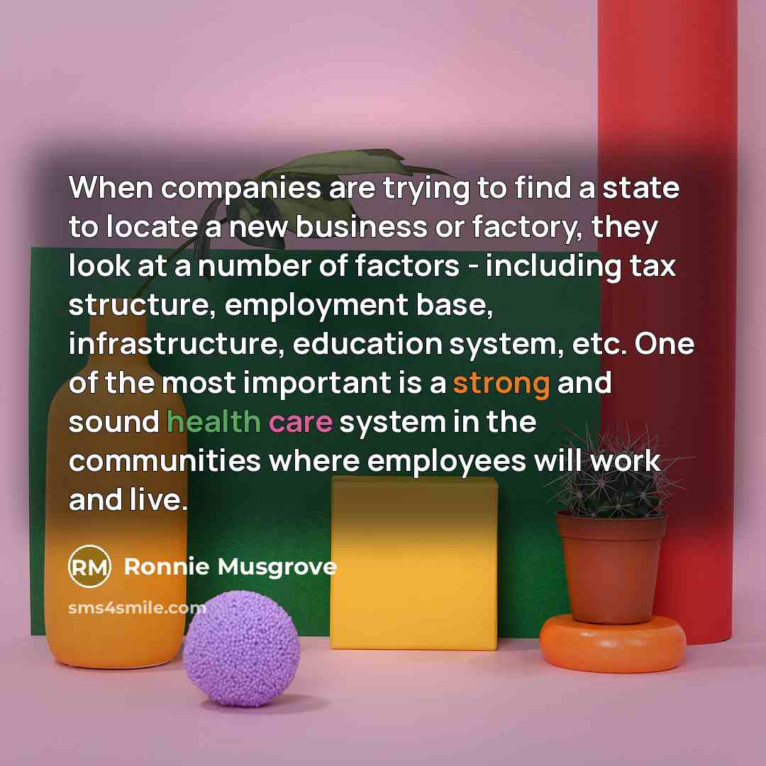 “When companies are trying to find a state to locate…” quote by Ronnie Musgrove