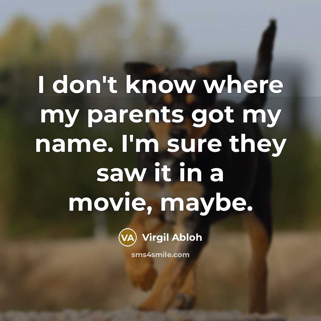 “I don't know where my parents got my name. I'm…” quote by Virgil Abloh