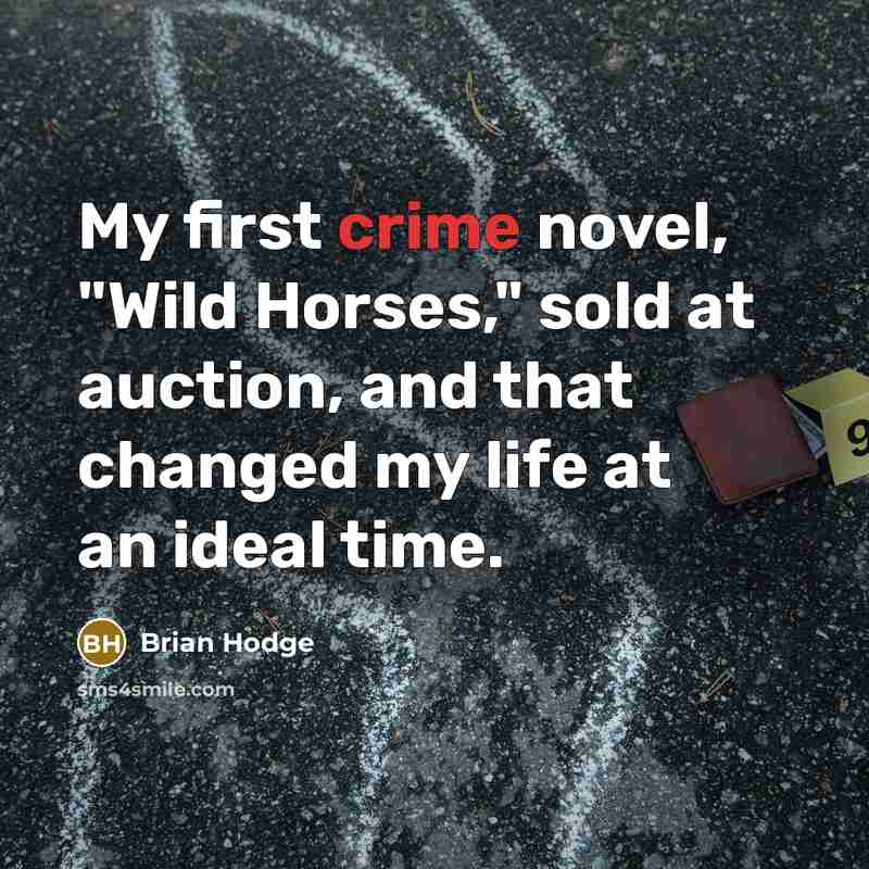 “My first crime novel, "Wild Horses," sold at auction, and…” quote by Brian Hodge