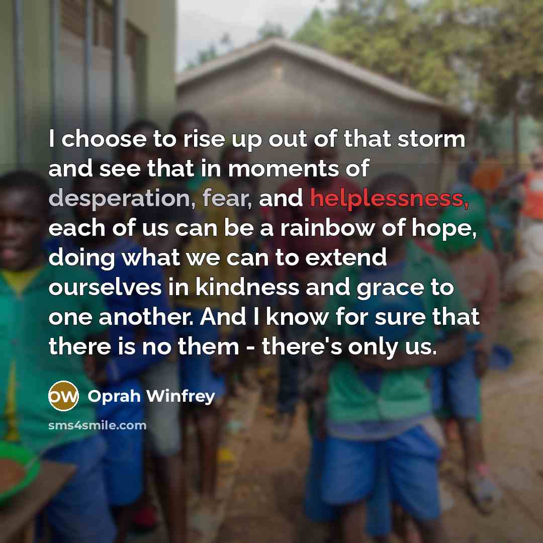 “I choose to rise up out of that storm and…” quote by Oprah Winfrey