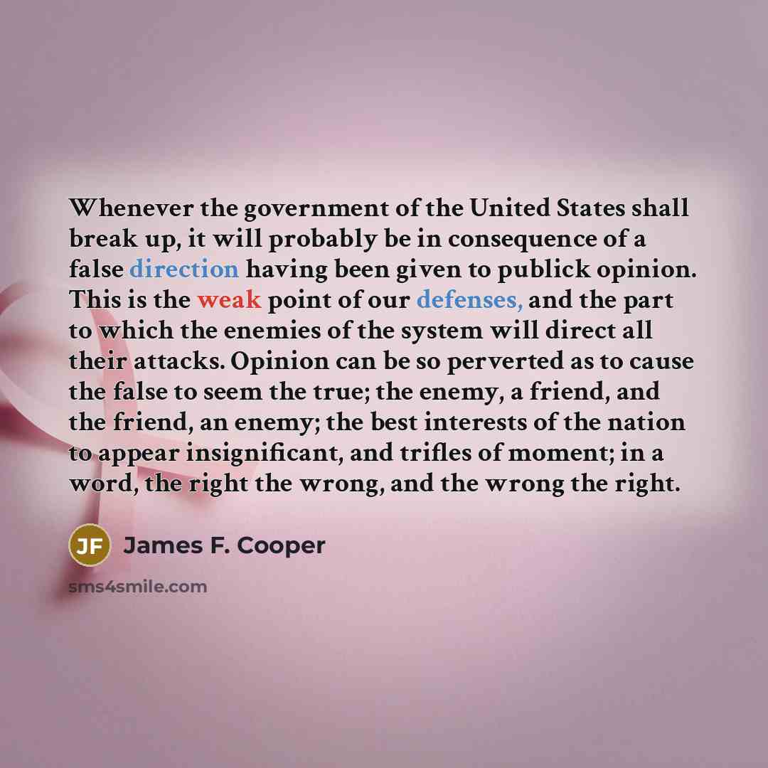 “Whenever the government of the United States shall break up,…” quote by James F. Cooper