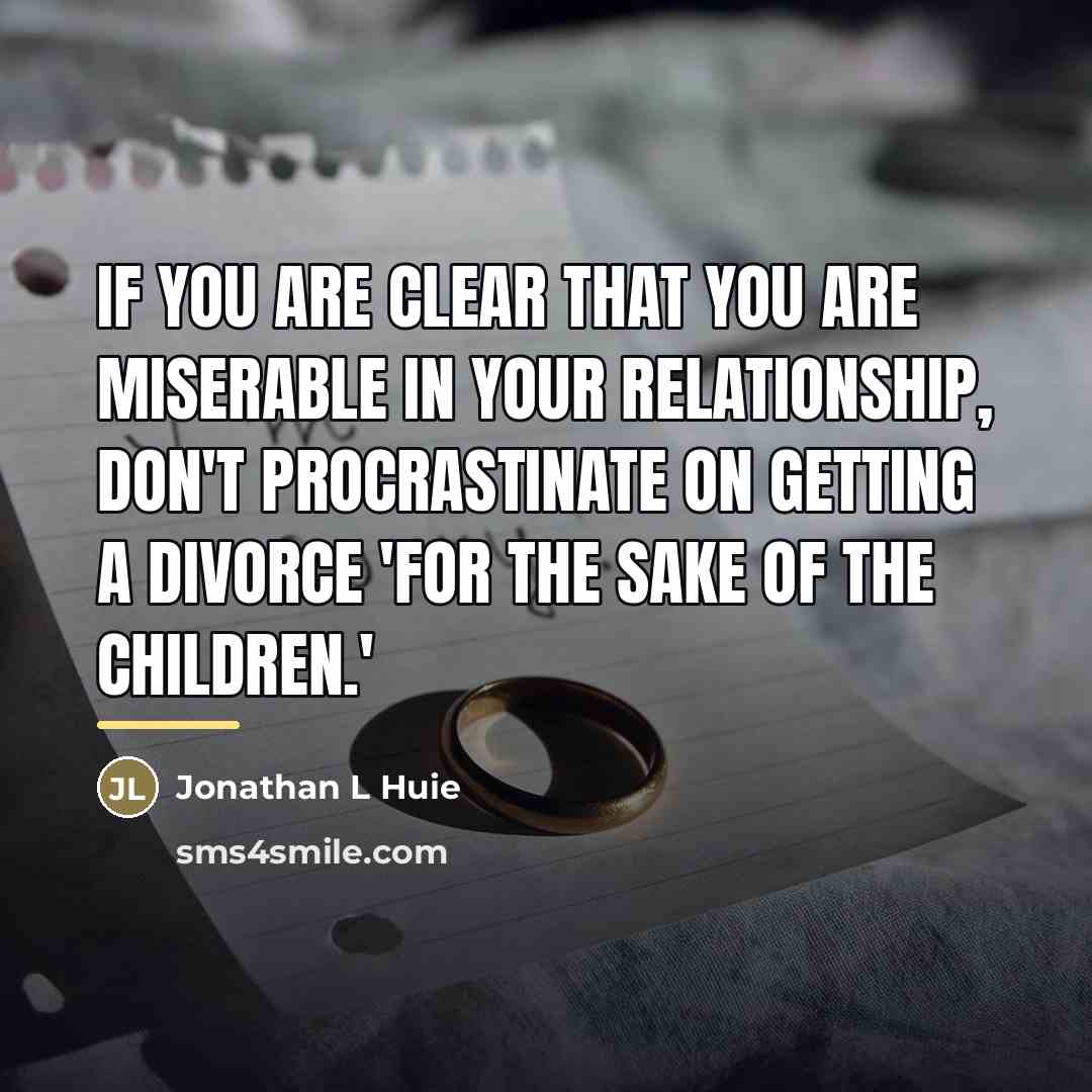 “If you are clear that you are miserable in your…” quote by Anonymous