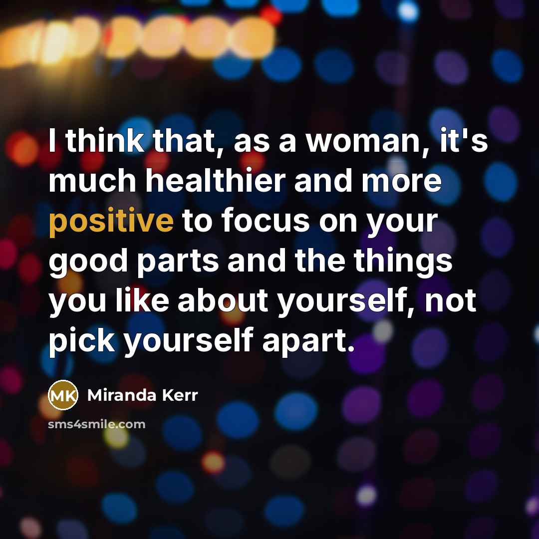 “I think that, as a woman, it's much healthier and…” quote by Miranda Kerr