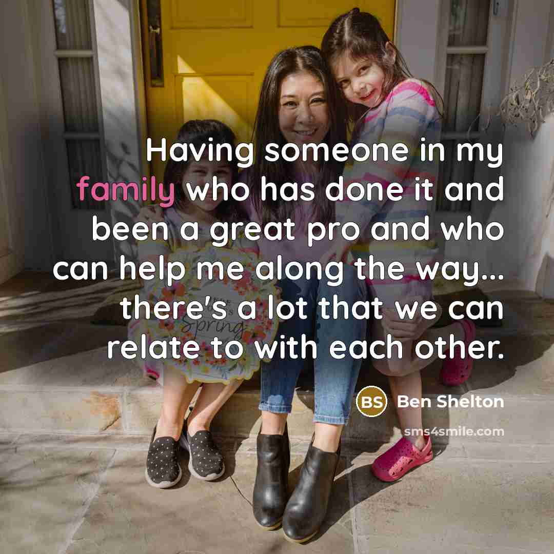 “Having someone in my family who has done it and…” quote by Ben Shelton