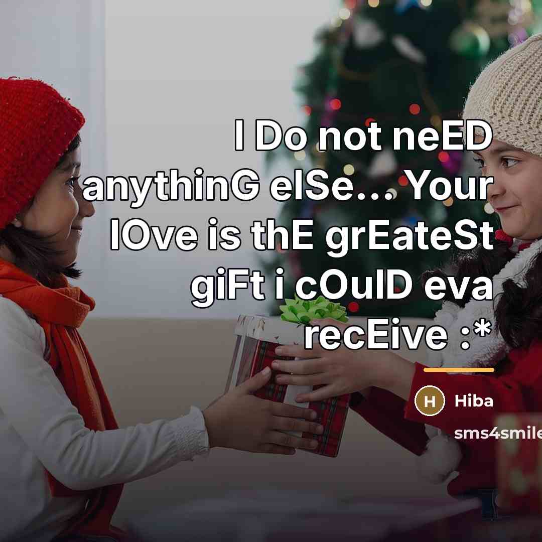 “I Do not neED anythinG elSe... Your lOve is thE…” quote by Hiba